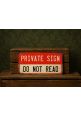 Прикольная табличка "Private Sign / Do Not Read", металл, 15х30 см.