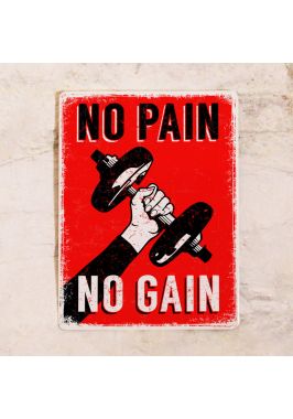 Табличка No pain, no gain. Купить Табличка No pain, no gain. Купить