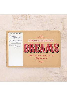 Табличка с блокнотом Dreams Табличка с блокнотом Dreams